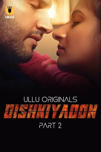 Dishkiyaoon part 2 - 7starHD