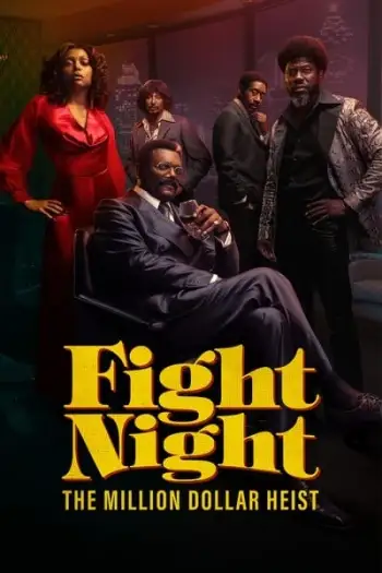 Fightnightthemilliondollarheist - 7starHD