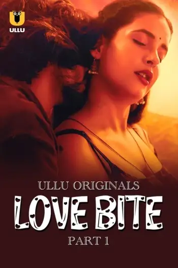 Love bite part 1 - 7starHD