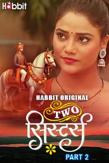Twosister(2024)www.10xflix.comoriginalshindis01part1hotseries1080phdrip - 7starHD