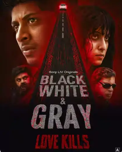 black white gray love kills 2025 , 7starHD - 7starHD.ca