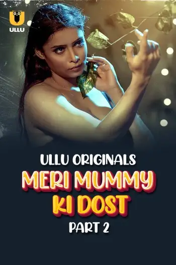 meri mummy ki dost 2025 , 7starHD0 - 7starHD0.shop