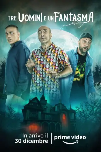 three men and a ghost 2022 , 7starHD0