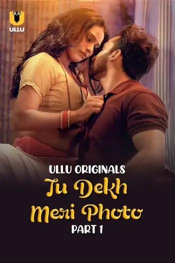 tu dekh meri photo 2025 , 7starHD0