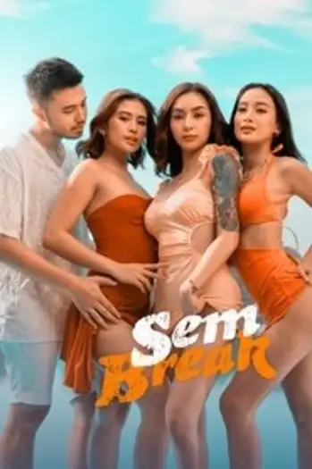 18 sem break 2025 , 7star-hd