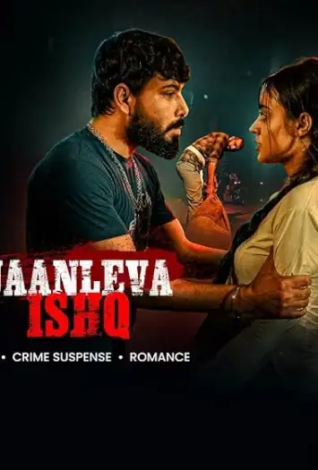 jaanleva ishq 2025 , 7star-hd