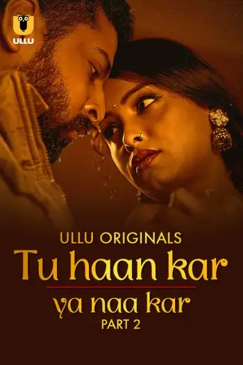 tu haan kar ya naa kar 2025 , 7star-hd