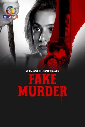 fake murder 2025
