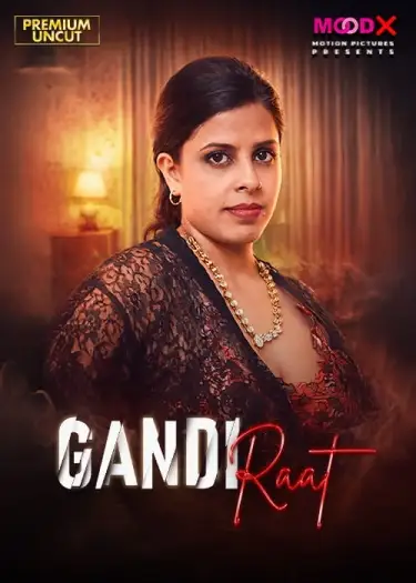 gandi raat 2026