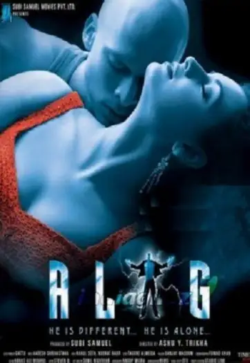 alag he is different he is alone 2006