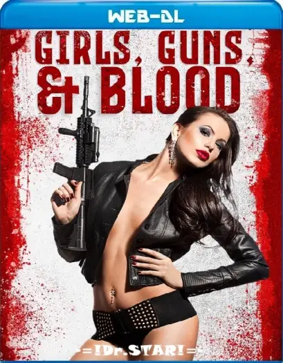 girls guns and blood 2019