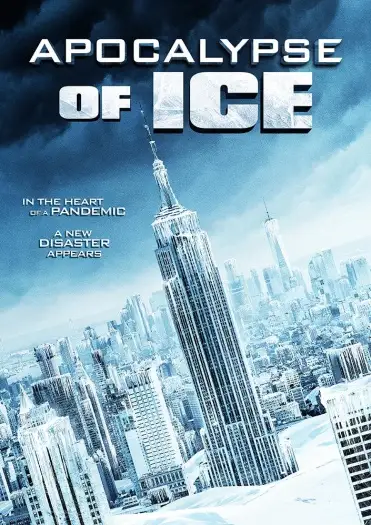 apocalypse of ice 2020